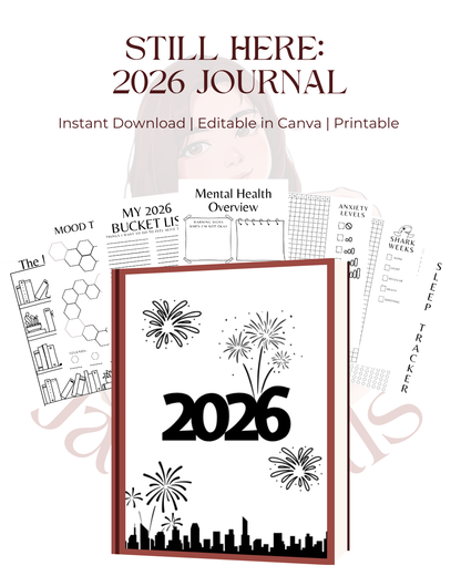 Still Here : 2026 Journal